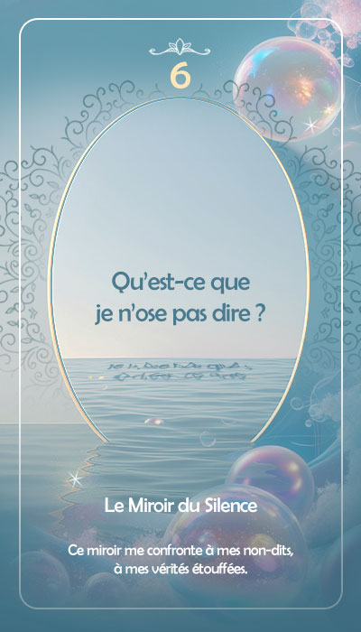 CARTE-6 - La Voie des Miroirs - Le miroir du Silence